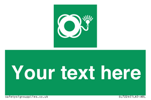 Custom sign safe condition Lifebuoy with light